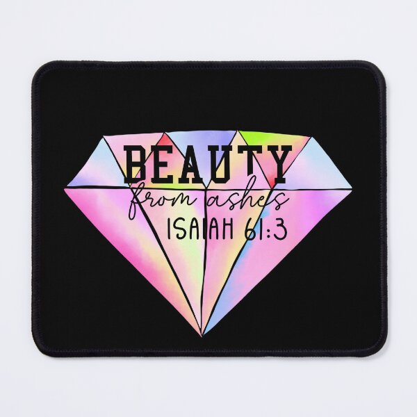 Item preview, Beauty From Ashes - Isaiah 61:3 Christian Encouragement Design (PINK) BLACK designed and sold by Christian1iving.