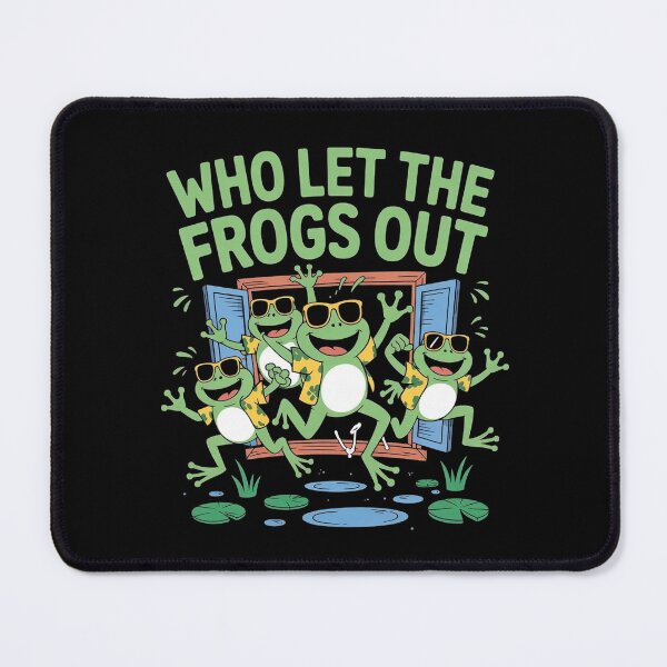 Item preview, Who Let The Frogs Out designed and sold by Redgiant87x.