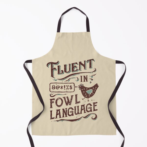 Item preview, Fluent In Fowl Language designed and sold by kg07.