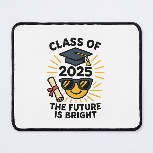 Item preview, Class of 2025 – The Future is Bright Graduation designed and sold by stylishdzign.