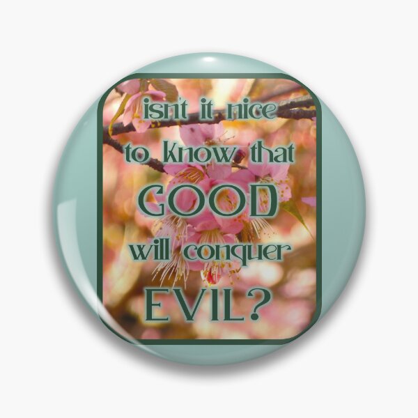 Item preview, Good Will Conquer Evil designed and sold by Elinda96.