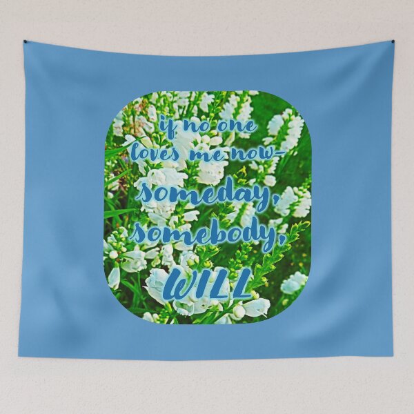 Item preview, If No One Loves Me Now designed and sold by Elinda96.