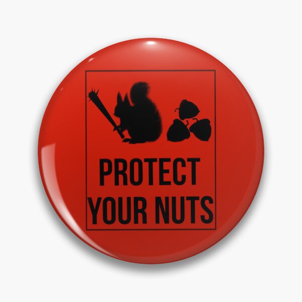 Item preview, Protect Your Nuts designed and sold by Megaera8.