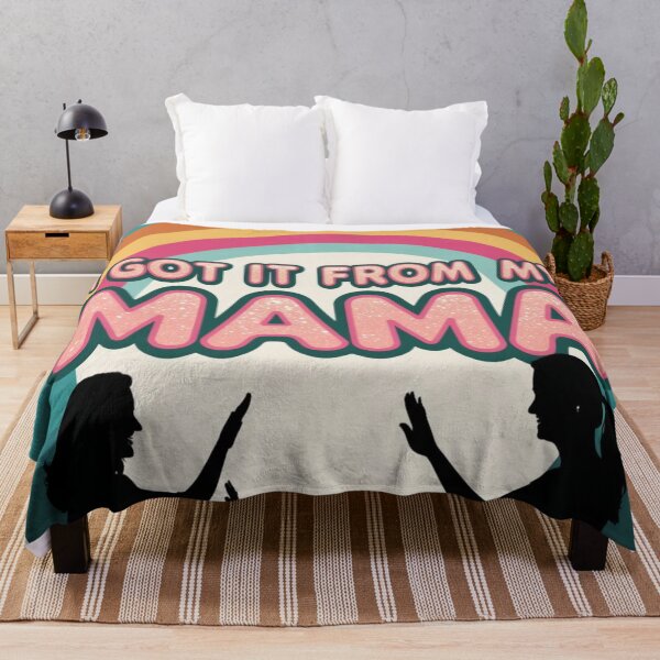 Item preview, “I Got It From My Mama” (Retro Style) designed and sold by FindYouByZ.