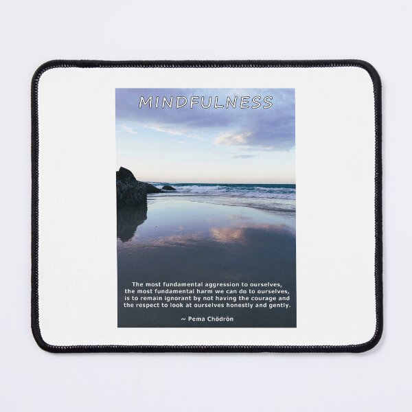 Item preview, Mindfulness quote - Pema Chödrön designed and sold by Quantum-Life.