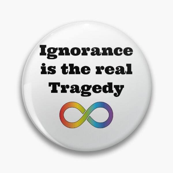 Item preview, Ignorance is the real tragedy designed and sold by shaybosh.