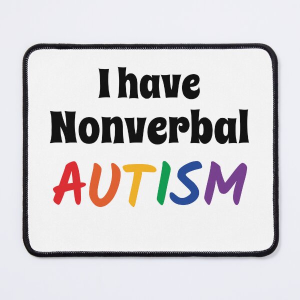 Item preview, I have nonverbal autism designed and sold by shaybosh.