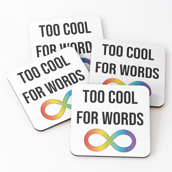 Item preview, Too cool for words designed and sold by shaybosh.