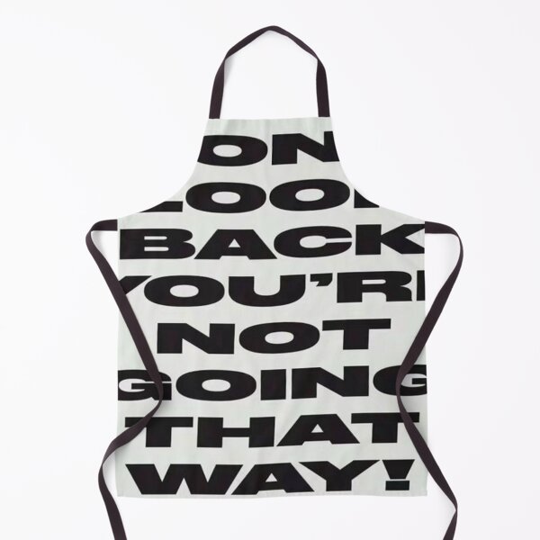 Item preview, Don’t Look Back – Bold Motivational Quote designed and sold by dazza110.