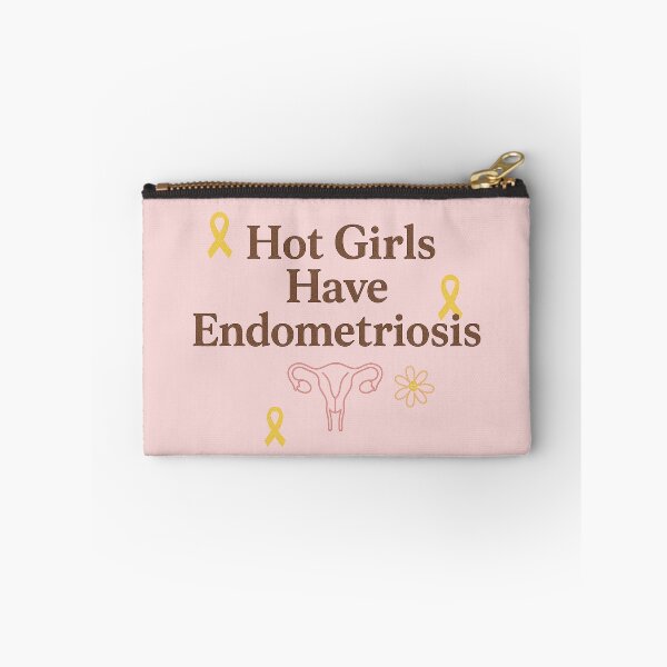 Item preview, Hot Girls Have Endometriosis designed and sold by thegirlyshoppe.