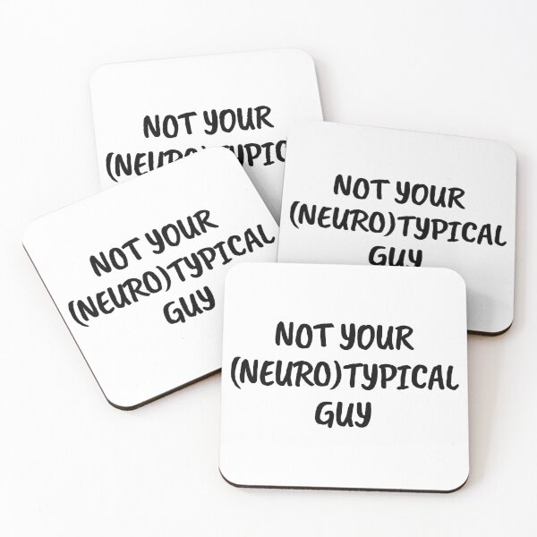 Item preview, Not your (neuro)typical guy designed and sold by shaybosh.