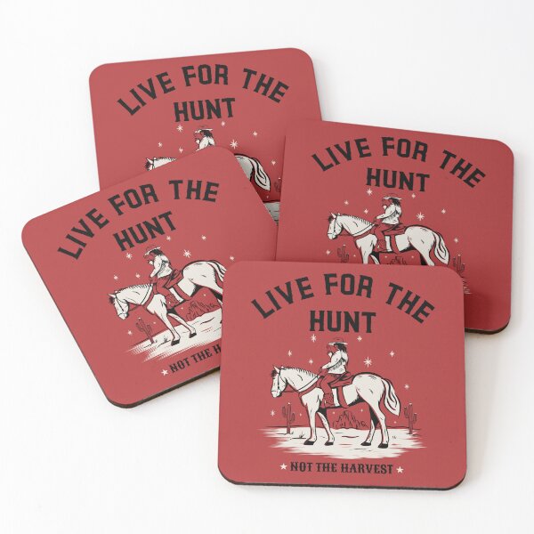 Item preview, Live for the hunt, not the harvest designed and sold by dreamlandbuyers.