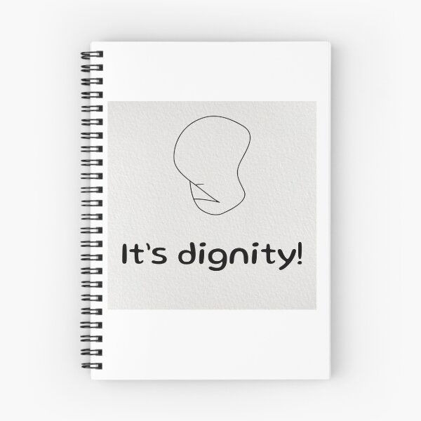 Item preview, It’s Dignity! designed and sold by shaybosh.