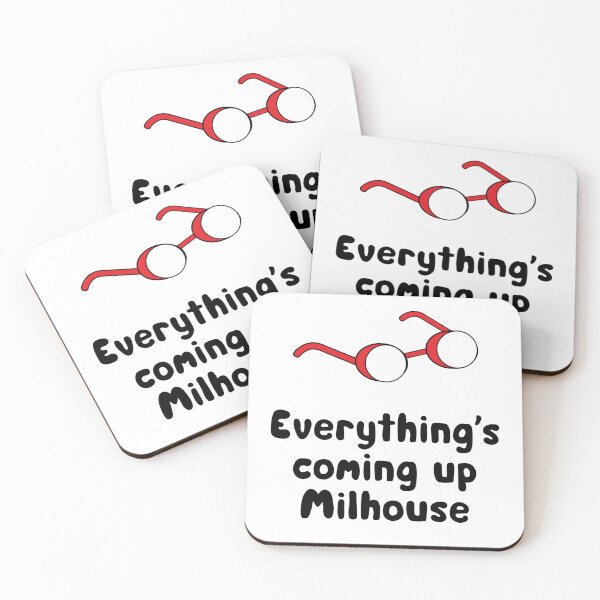 Item preview, Everything’s coming up Milhouse designed and sold by shaybosh.