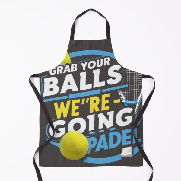 Item preview, Grab your balls let's go padel funny padel t-shirt designed and sold by TulipsArtDesigns .