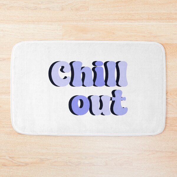 Item preview, chill out designed and sold by designing01Ar3.