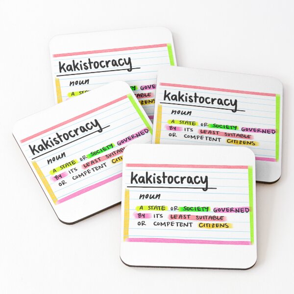 Item preview, kakistocracy designed and sold by maccm.