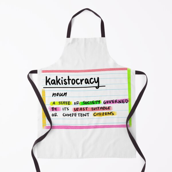 Item preview, kakistocracy designed and sold by maccm.