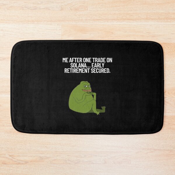 Item preview, Me after one trade on Solana… early retirement secured. designed and sold by SMARTKIT  DESIGNAGENCY.