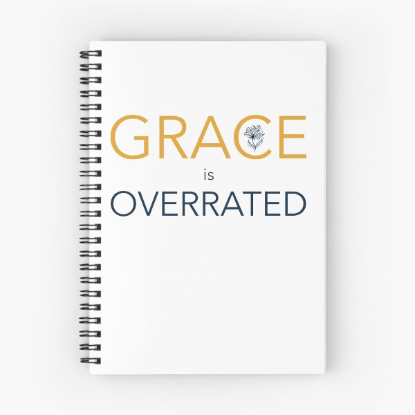 Item preview, Grace Is Overrated Funny Sarcastic Quote   designed and sold by whyitsme.