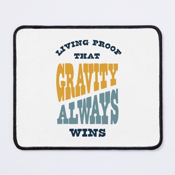 Item preview, Funny Sarcastic Self Own Quote for the Clumsy designed and sold by whyitsme.