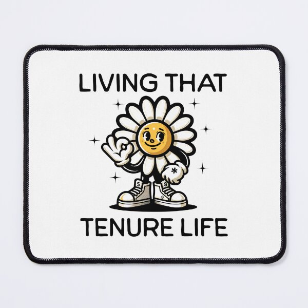 Item preview, Living That Tenure Life | Tenured Teacher | Tenured Professor | Teacher Tenure Gift | Associate Professor | Professor Tenure Gift designed and sold by jadedscientist.