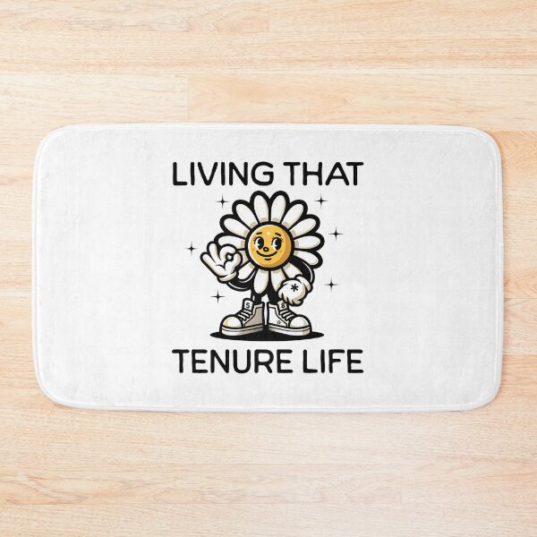 Item preview, Living That Tenure Life | Tenured Teacher | Tenured Professor | Teacher Tenure Gift | Associate Professor | Professor Tenure Gift designed and sold by jadedscientist.