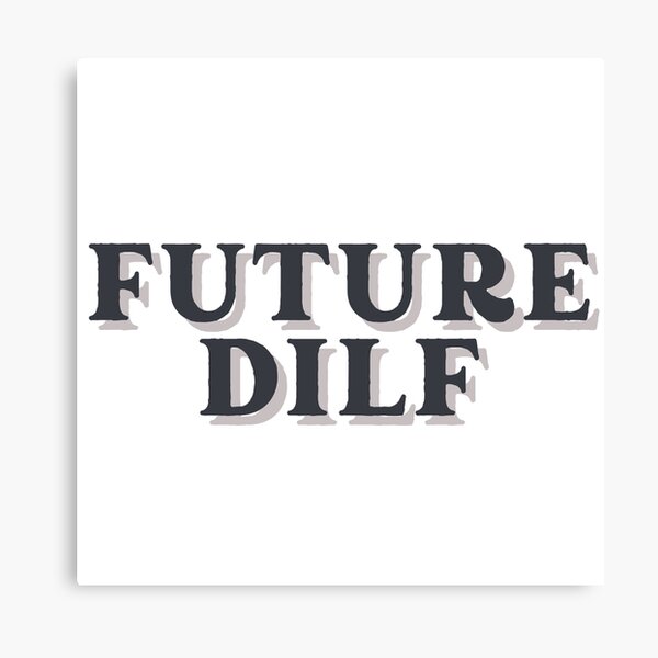 Artikel-Vorschau von Future Dilf, designt und verkauft von velvetsparrowgoods.