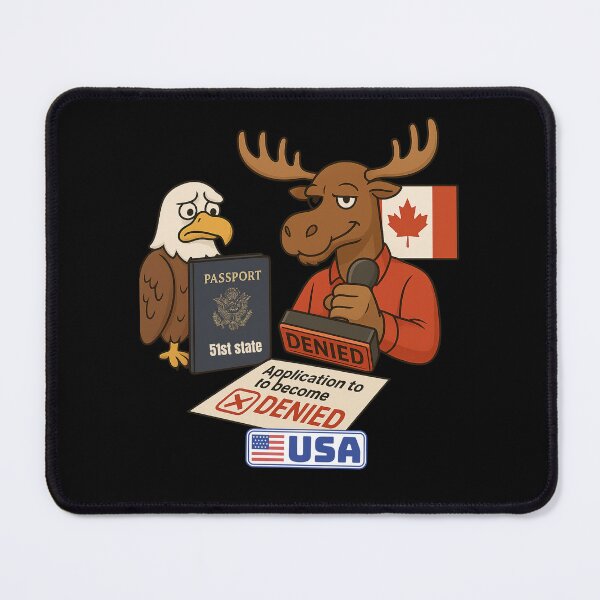 Item preview, Application Denied – Canada Says No to the 51st State designed and sold by TeesNtotes.