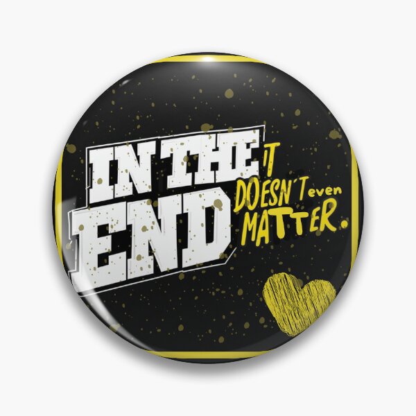 Item preview, in the end it doesn't even matter designed and sold by Stefrait-7.