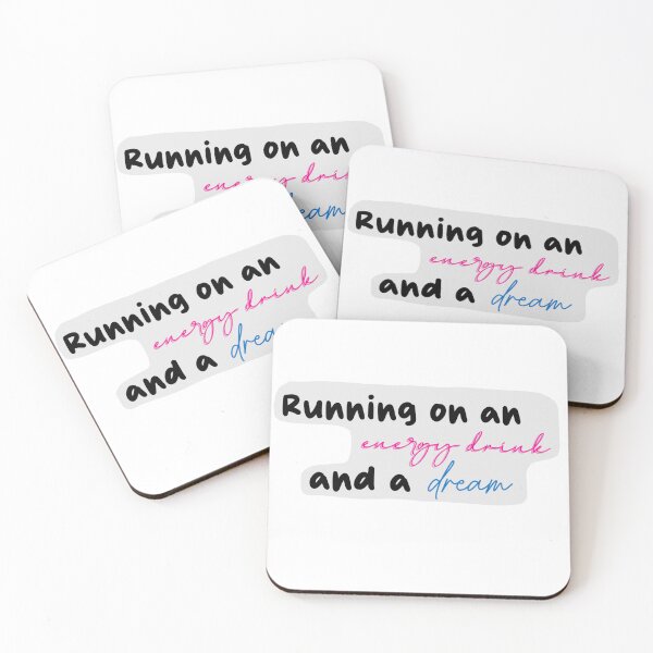 Item preview, Running on an energy drink and a dream designed and sold by stephanie's doodles :).