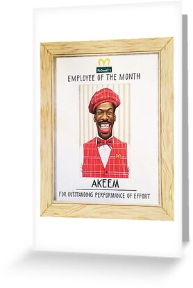 akeem employee of the month greeting cards by melanixstyles