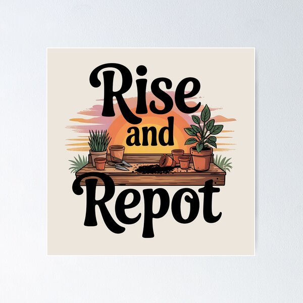Item preview, Rise and Repot designed and sold by Jollys-ArtShop.