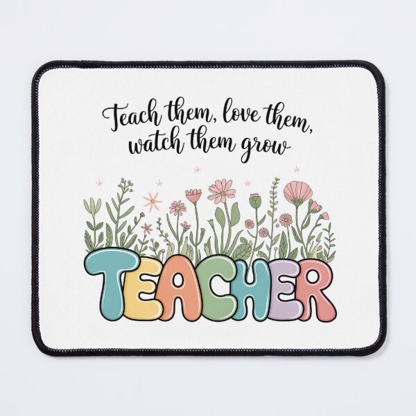 Item preview, Modern Trendy Teach them love them watch them grow , Groovy Teacher Wildflowers Floral Flowers designed and sold by SOUFIANE1991.