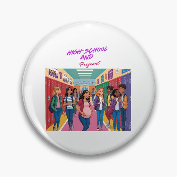 Item preview, High School And Pregnant designed and sold by FAMILY DYNASTY.