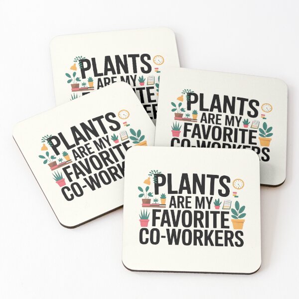 Item preview, Plants Are My Favorite Co-Workers designed and sold by Jollys-ArtShop.