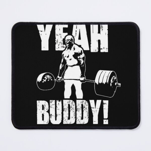 Item preview, Yeah Buddy! – Hardcore Gym Motivational Design designed and sold by HYSTOREGYMWEAR.