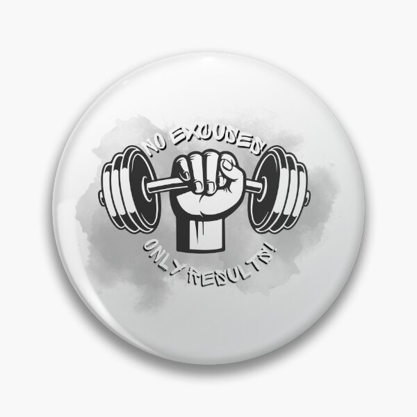 Item preview, No excuses, only results! designed and sold by AstroFrame.