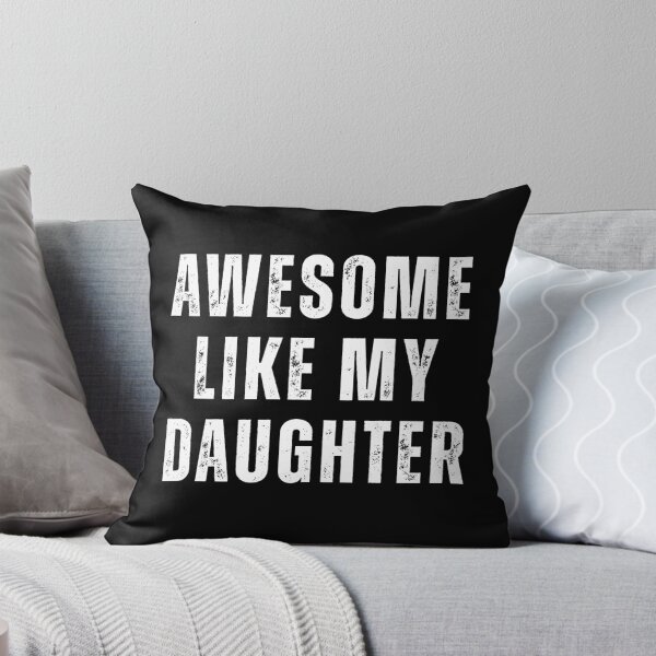 Item preview, Awesome Like My Daughter Funny Fathers Day Family designed and sold by ZACK ART.