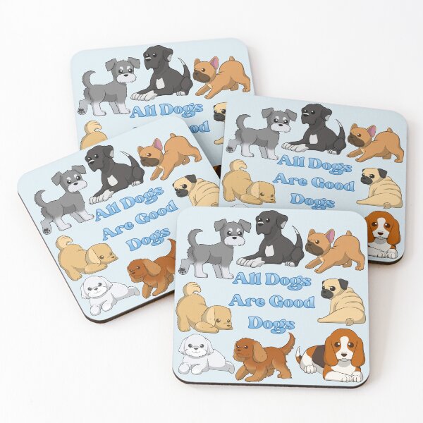 Item preview, All Dogs Are Good Dogs designed and sold by MischiefMoose.
