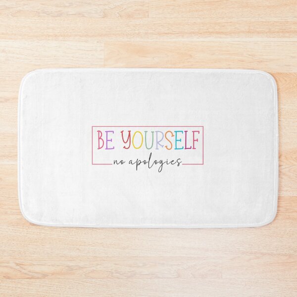 Item preview, Be Yourself No Apologies designed and sold by tearracreative.
