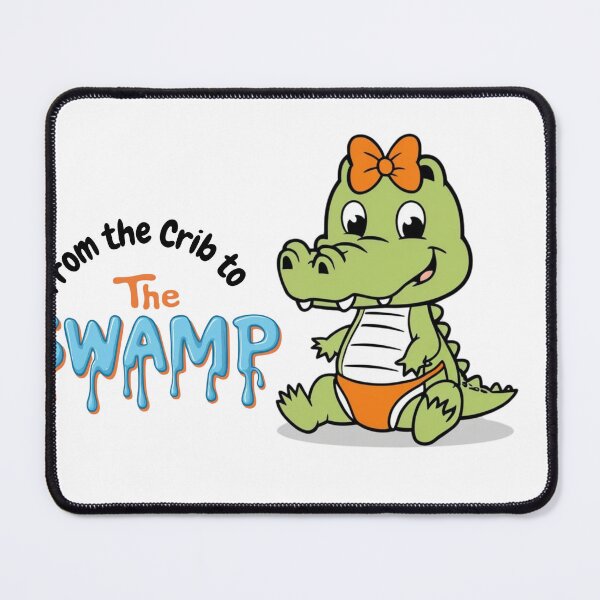 Item preview, From the Crib to the Swamp designed and sold by madie238.