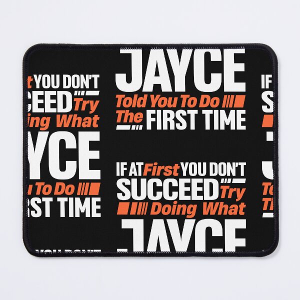 Item preview, Jayce If at First You Don't Succeed - Funny Jayce designed and sold by cidolopez.
