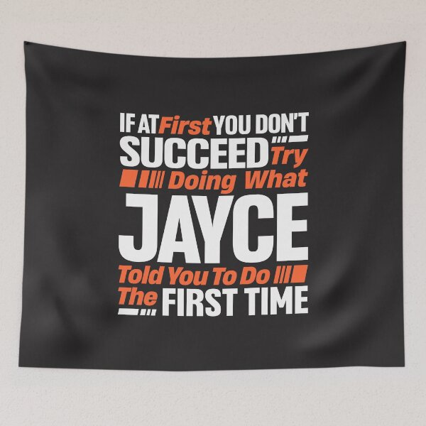 Item preview, Jayce If at First You Don't Succeed - Funny Jayce designed and sold by cidolopez.
