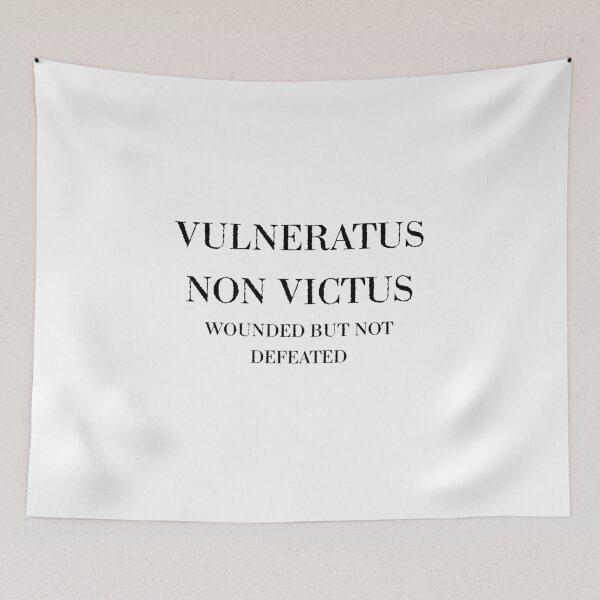 Item preview, Vulneratus Non Victus – Wounded But Not Defeated Latin Quote designed and sold by Festers.