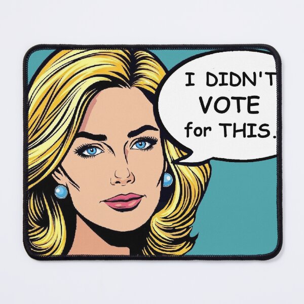 Item preview, I Didn't Vote for THIS.. designed and sold by MMisc.