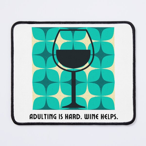 Item preview, Adulting is Hard, Wine Helps - Retro Wine and Oenology Fan designed and sold by siempredesign.