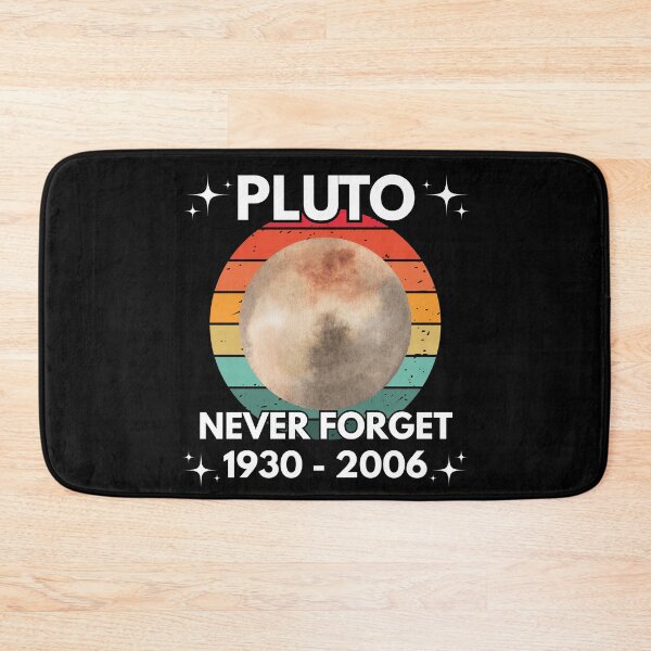 Item preview, Never Forget Pluto designed and sold by The Mad Muffin.