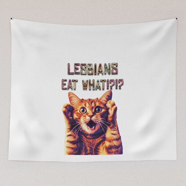 Item preview, Lesbians Eat Whattt!! designed and sold by aakashgupta.