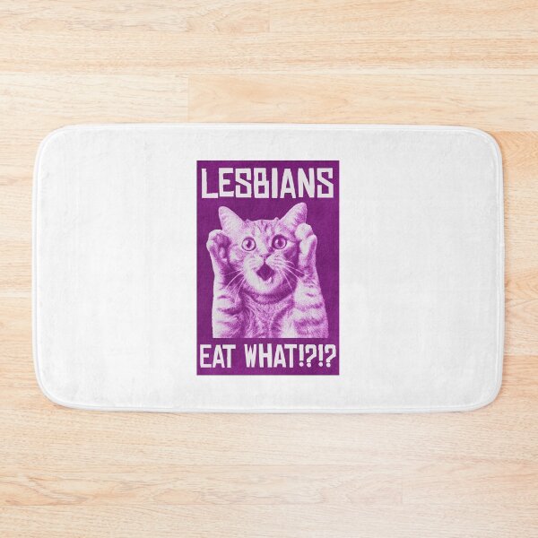 Item preview, Lesbians Eat Whattt!! designed and sold by aakashgupta.